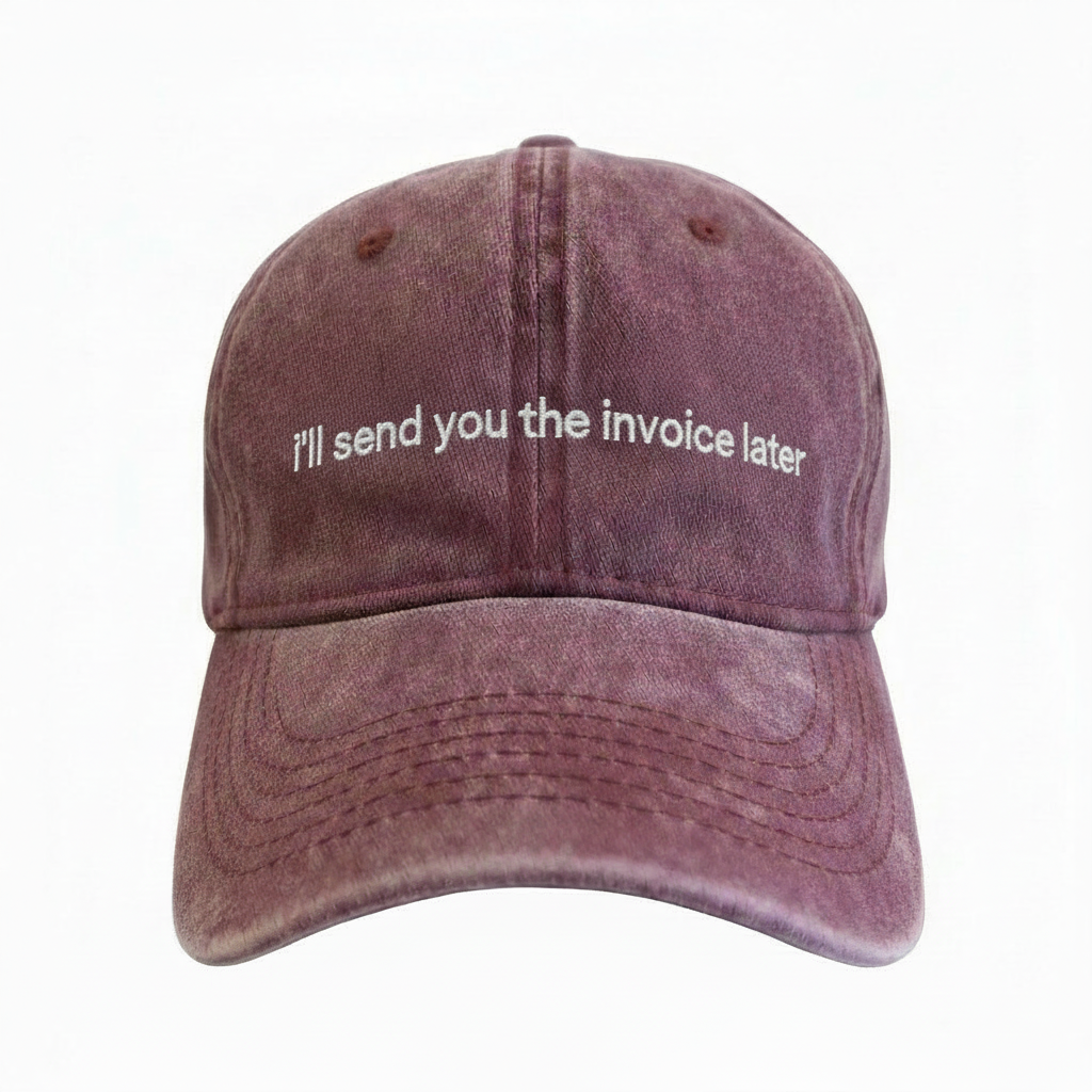 i'll send you the invoice later